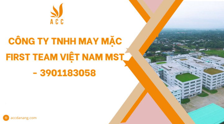 Công ty TNHH may mặc First Team Việt Nam MST