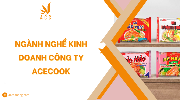 Ngành nghề kinh doanh Công ty Acecook