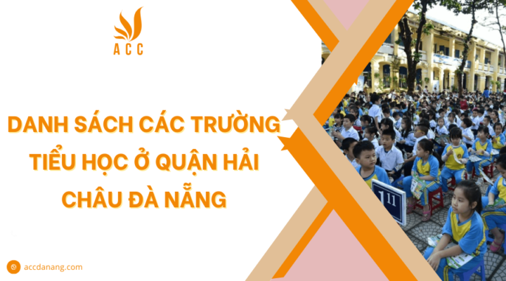 Trường tiểu học ở quận Hải Châu Đà Nẵng
