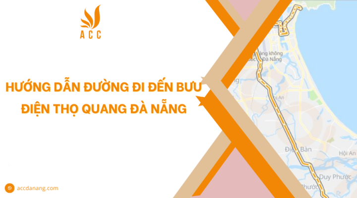 Hướng dẫn đường đi đến bưu điện Thọ Quang Đà Nẵng