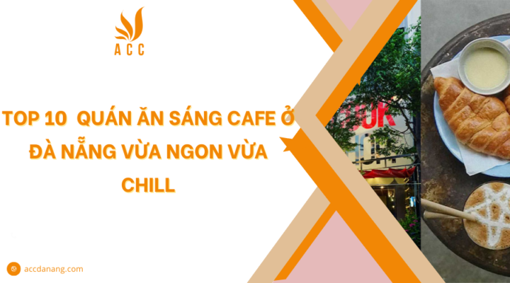 Ăn sáng Cafe ở Đà Nẵng