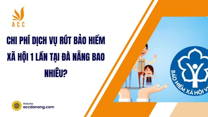 rút bảo hiểm xã hội 1 lần tại đà nẵng