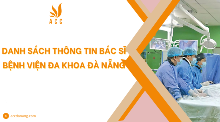 Danh sách bác sĩ bệnh viện đa khoa Đà Nẵng