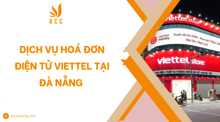 Dịch vụ hoá đơn điện tử Viettel tại Đà Nẵng 