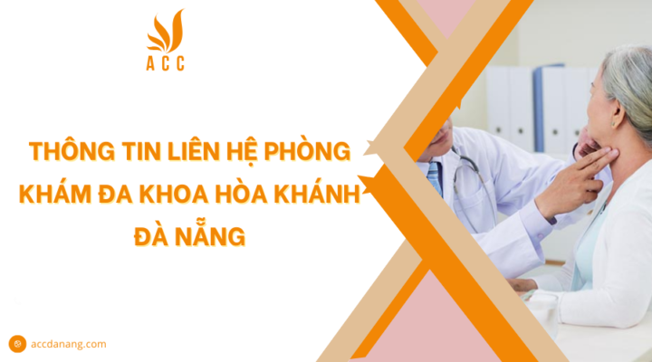 Phòng khám đa khoa Hòa Khánh Đà Nẵng