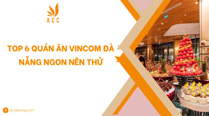 Quán ăn Vincom Đà Nẵng