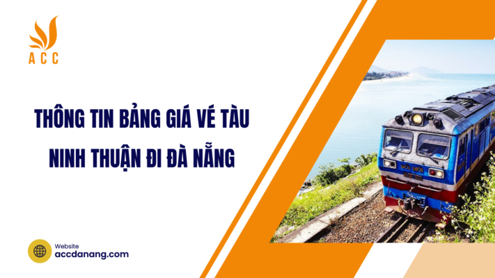 vé tàu ninh thuận đi đà nẵng
