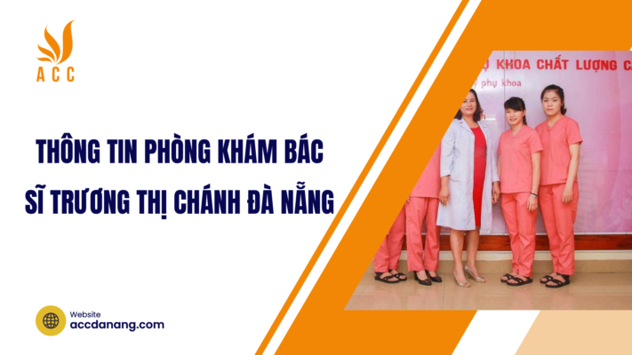 phòng khám bác sĩ trương thị chánh đà nẵng