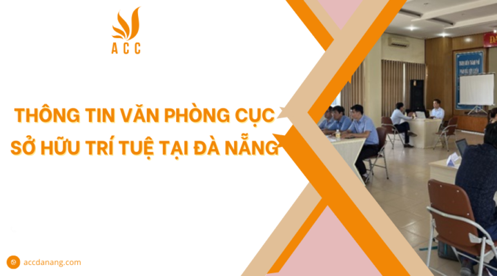 Văn phòng Cục sở hữu trí tuệ tại Đà Nẵng