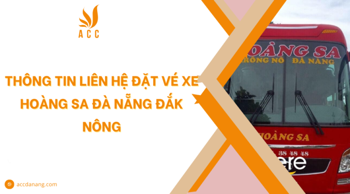 Xe Hoàng Sa Đà Nẵng Đắk Nông