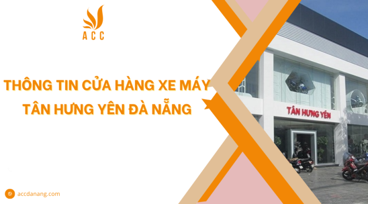 Xe máy Tân Hưng Yên Đà Nẵng