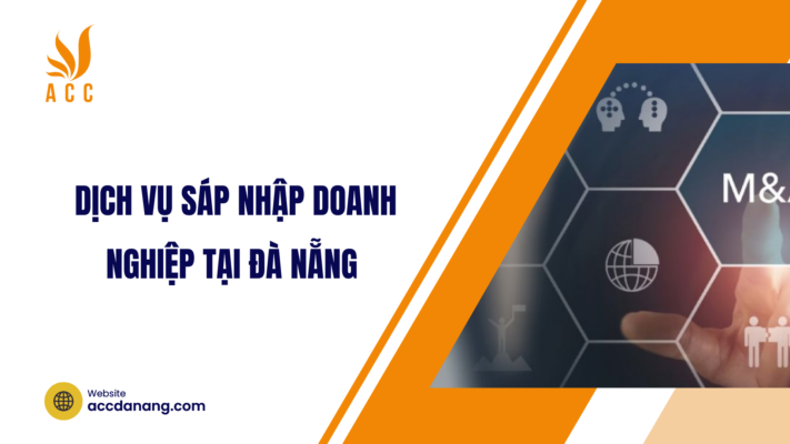 sáp nhập doanh nghiệp tại đà nẵng