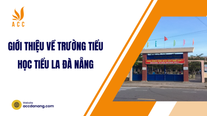 trường tiểu học tiểu la đà nẵng