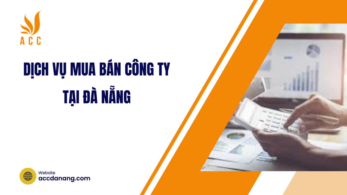 Dịch vụ mua bán công ty tại Đà Nẵng