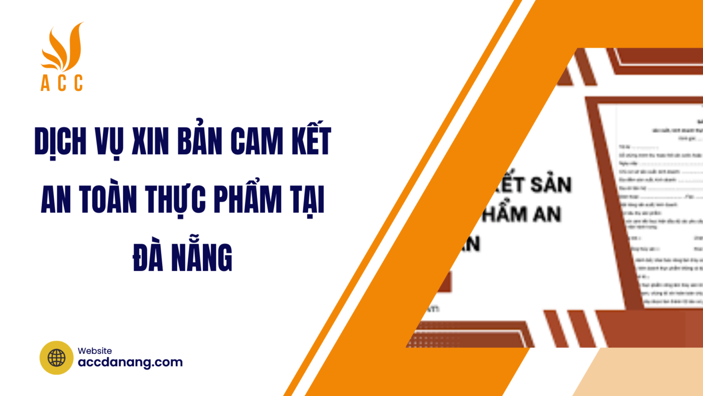 Dịch vụ xin bản cam kết an toàn thực phẩm tại Đà Nẵng