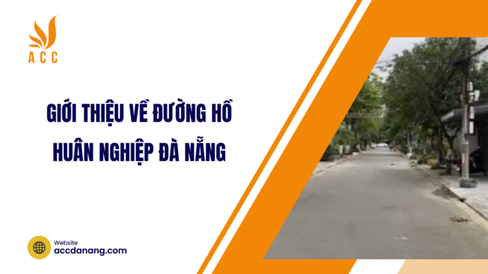 đường hồ huân nghiệp đà nẵng
