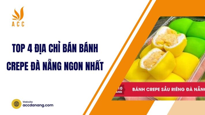Top 4 địa chỉ bán bánh Crepe Đà Nẵng ngon nhất.jpg