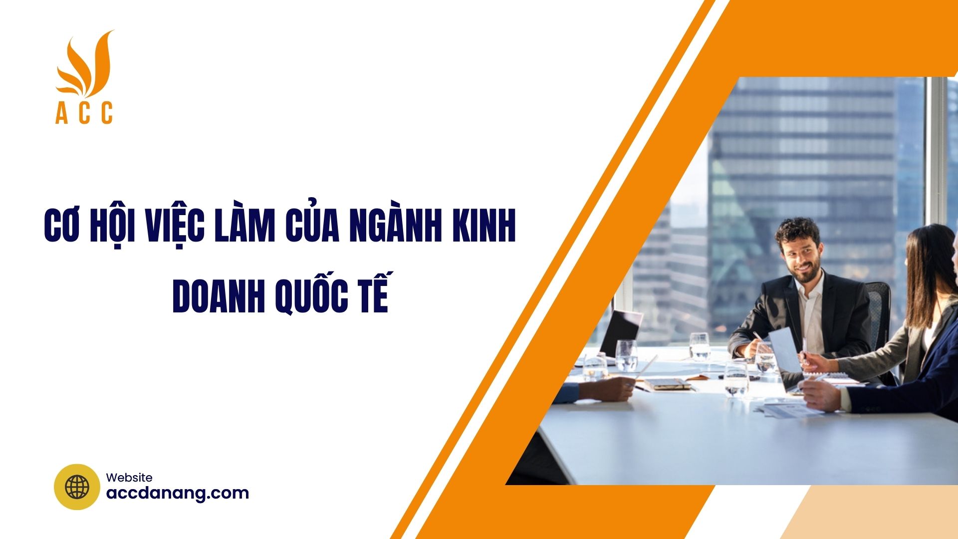 Cơ hội việc làm của ngành Kinh doanh quốc tế