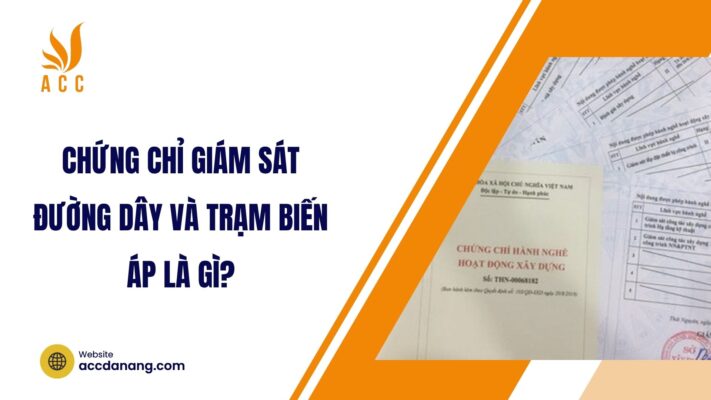 Chứng chỉ giám sát đường dây và trạm biến áp là gì?.jpg