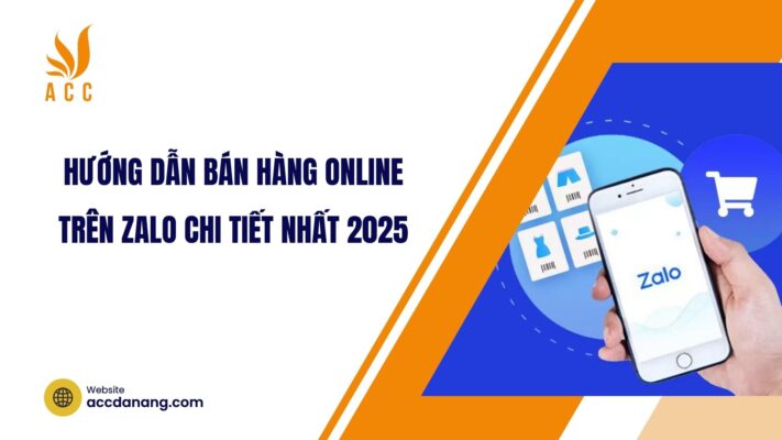 Hướng dẫn bán hàng online trên zalo chi tiết nhất 2025.jpg