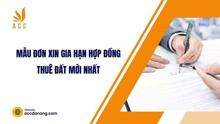 Mẫu đơn xin gia hạn hợp đồng thuê đất mới nhất.jpg