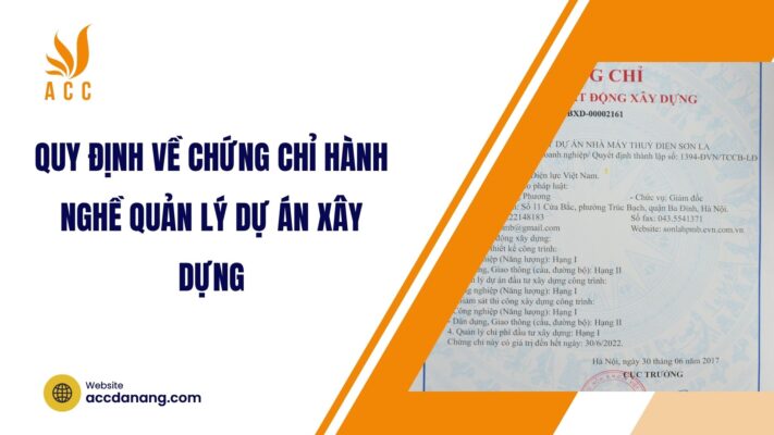 Quy định về chứng chỉ hành nghề quản lý dự án xây dựng.jpg