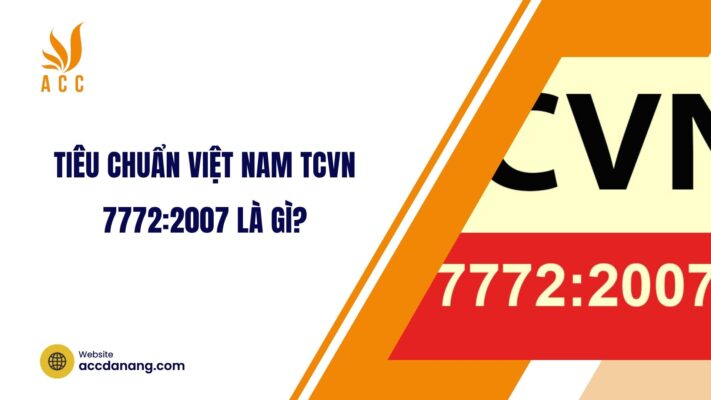 Tiêu chuẩn Việt Nam TCVN 7772:2007 là gì?.jpg