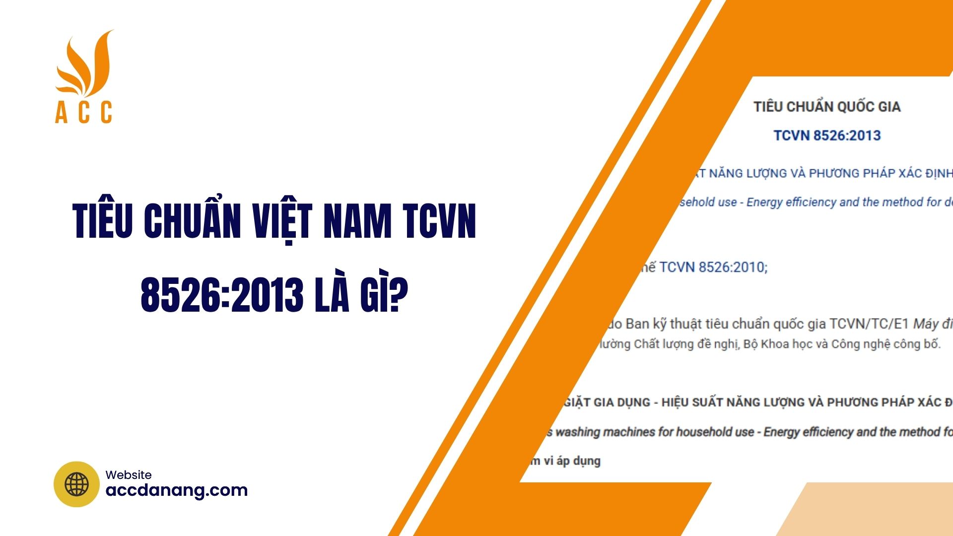 Tiêu chuẩn Việt Nam TCVN 8526:2013 là gì?