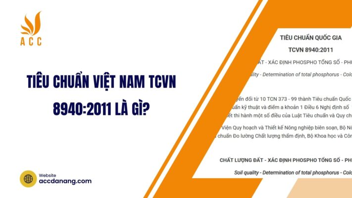 Tiêu chuẩn Việt Nam TCVN 8940:2011 là gì?.jpg