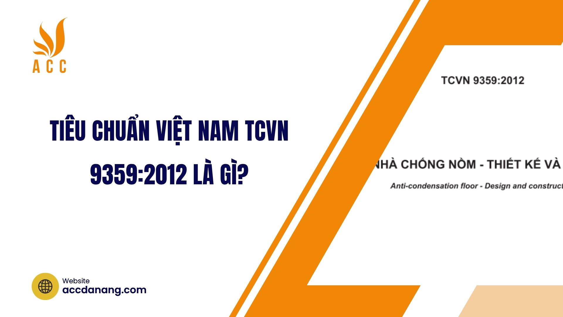 Tiêu chuẩn Việt Nam TCVN 9359:2012 là gì?