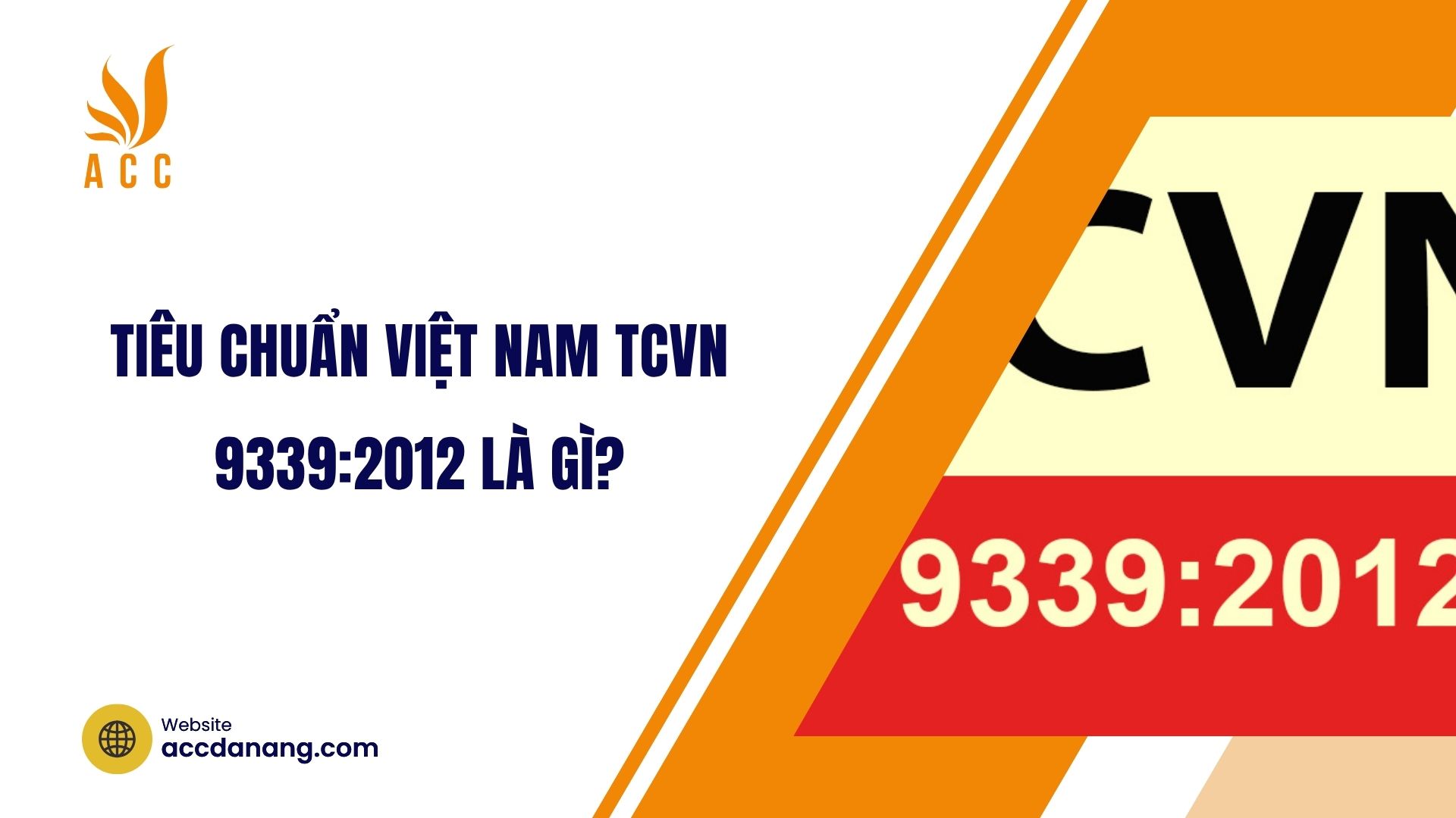 Tiêu chuẩn Việt Nam TCVN 9339:2012 là gì?