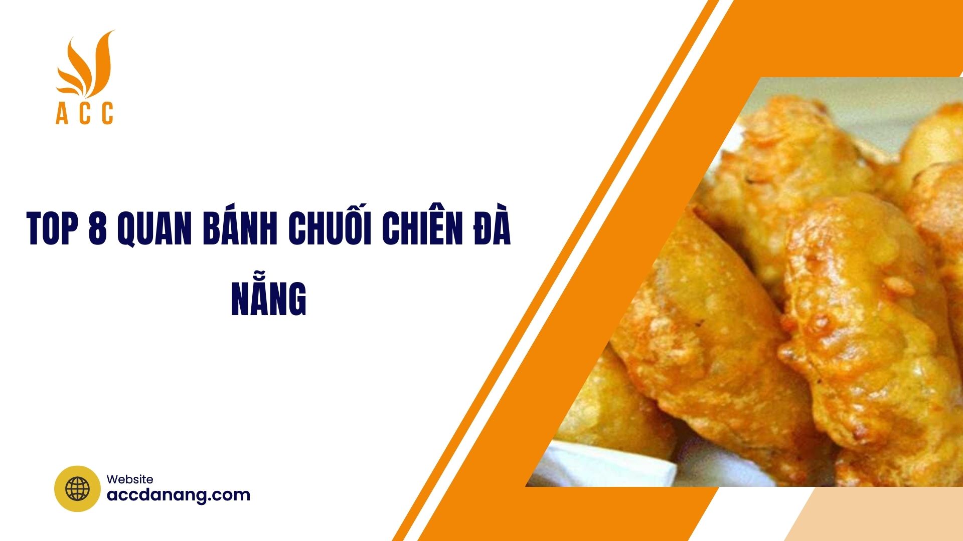 Top 8 quan bánh chuối chiên Đà Nẵng​