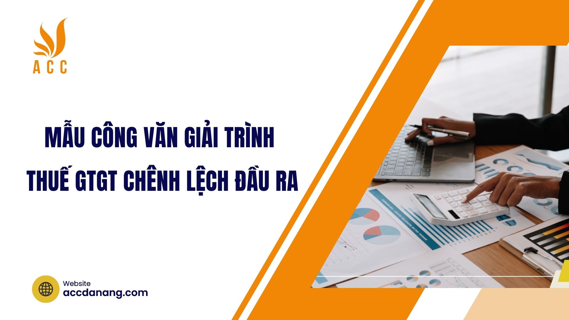 Mẫu công văn giải trình thuế GTGT chênh lệch đầu ra