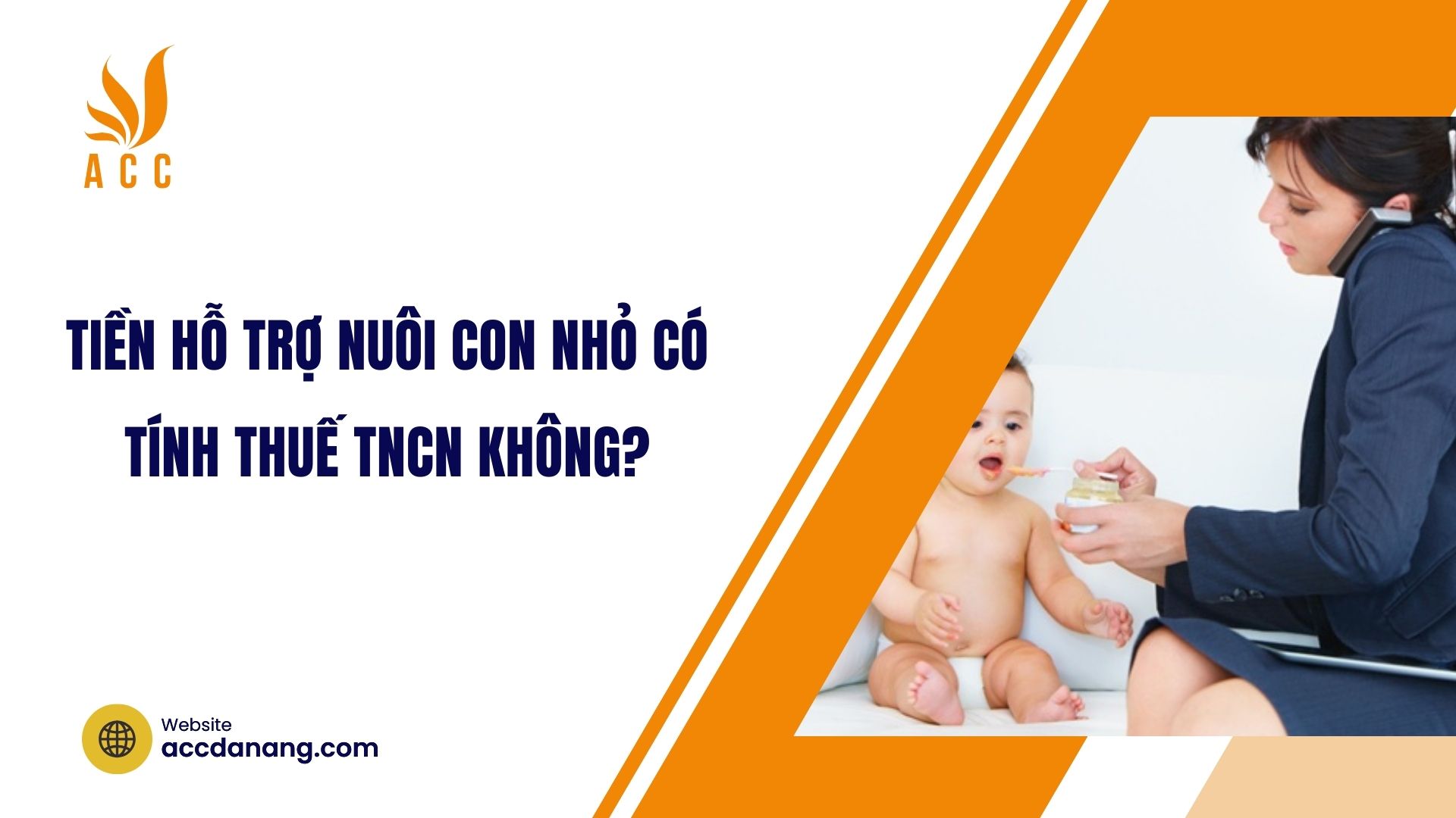 Tiền hỗ trợ nuôi con nhỏ có tính thuế TNCN không?