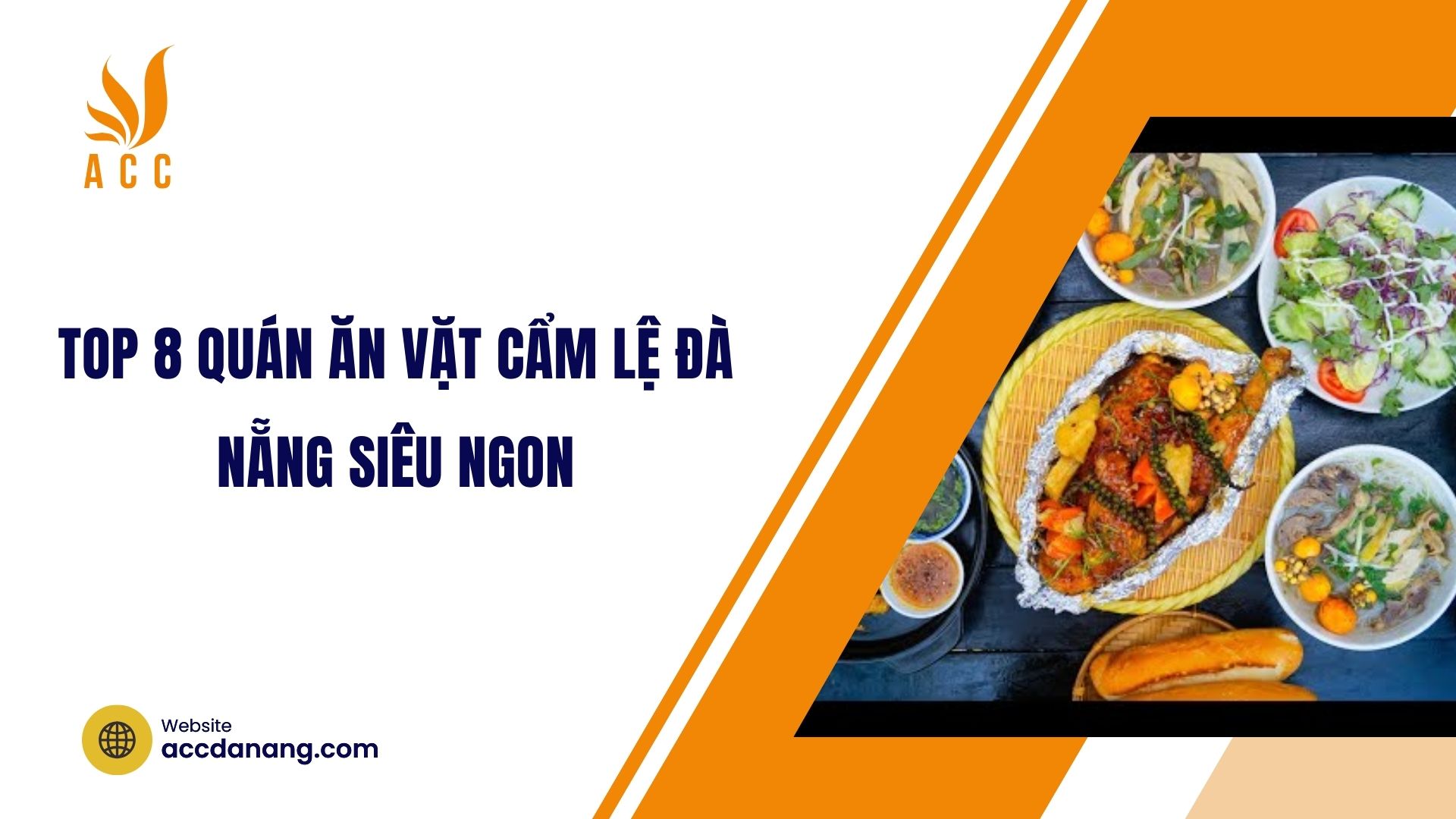 Top 8 quán ăn vặt Cẩm Lệ Đà Nẵng siêu ngon