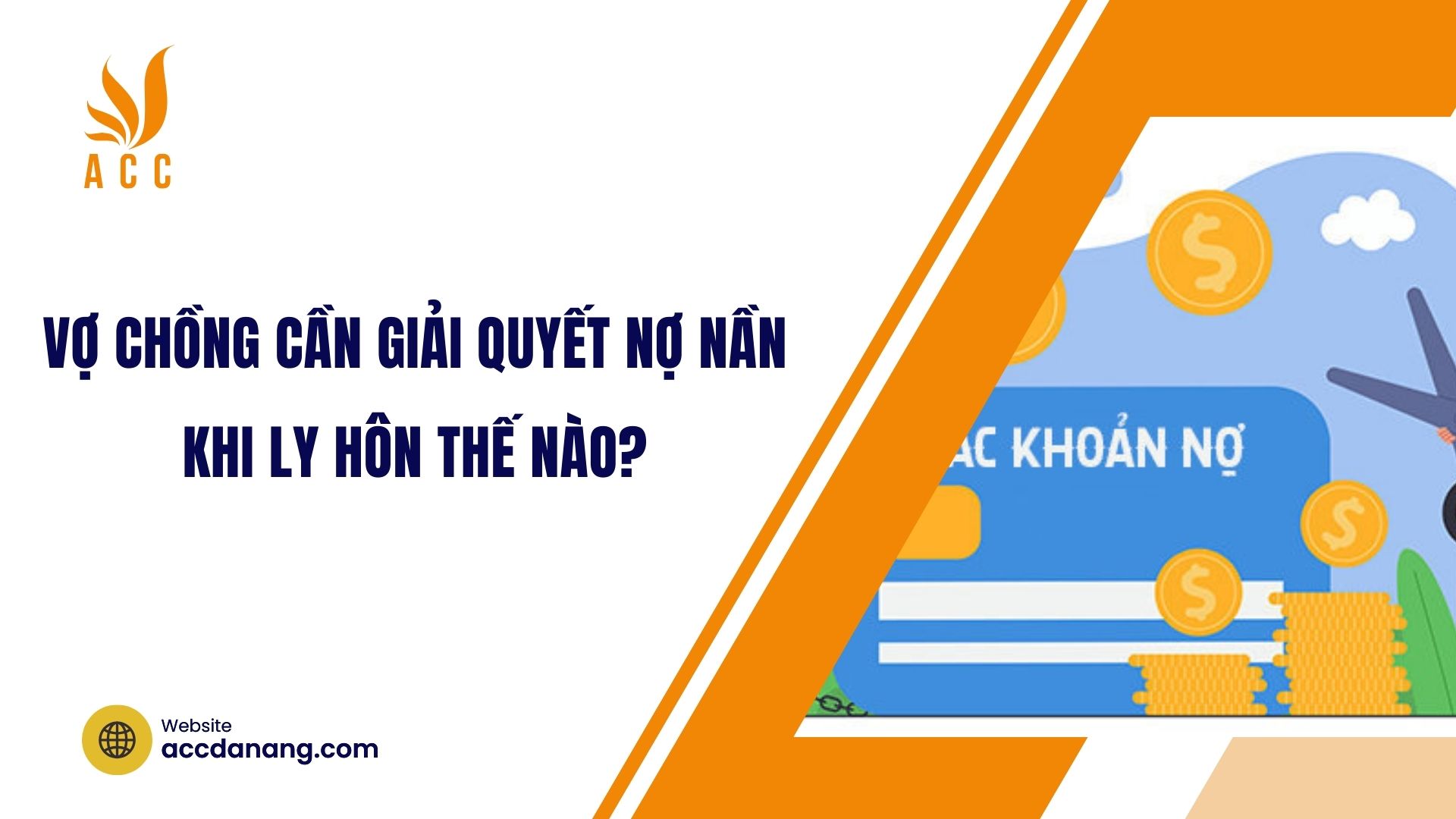 Vợ chồng cần giải quyết nợ nần khi ly hôn thế nào?