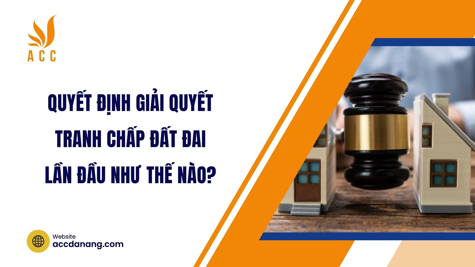 Quyết định giải quyết tranh chấp đất đai lần đầu như thế nào?