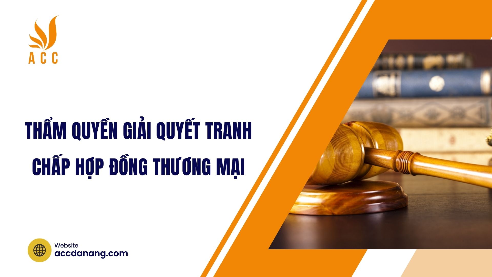 Thẩm quyền giải quyết tranh chấp hợp đồng thương mại