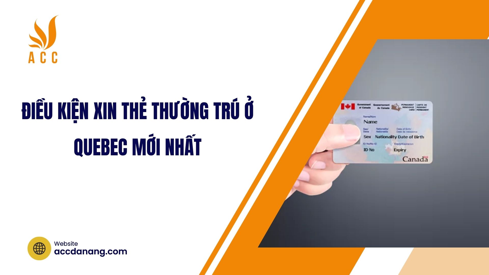 Điều kiện xin thẻ thường trú ở Quebec mới nhất