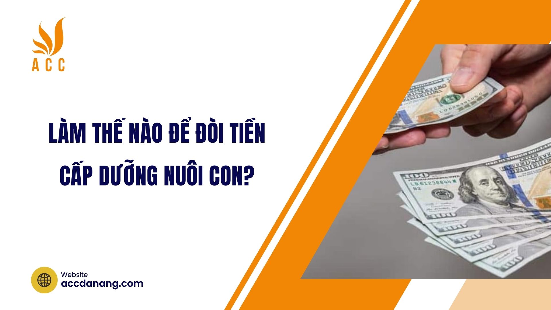 Làm thế nào để đòi tiền cấp dưỡng nuôi con?