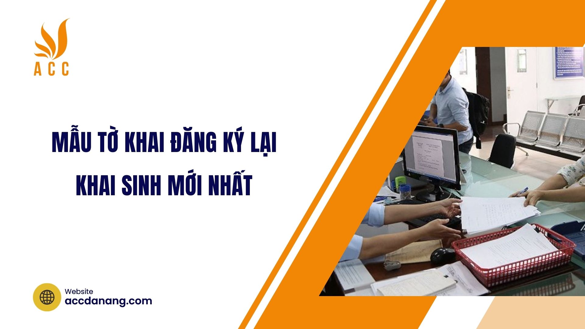 Mẫu tờ khai đăng ký lại khai sinh mới nhất