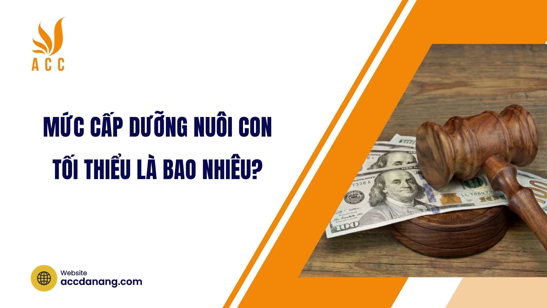 Mức cấp dưỡng nuôi con tối thiểu là bao nhiêu?