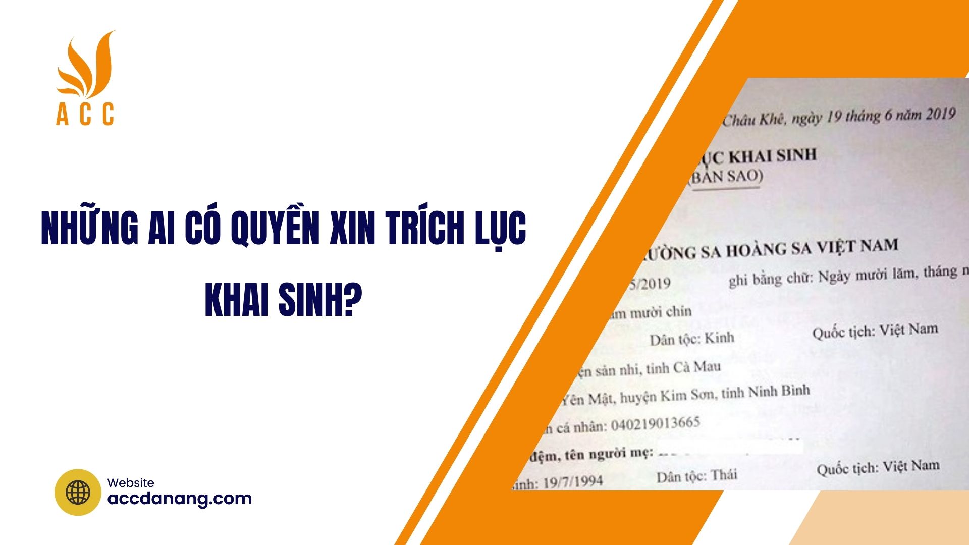 Những ai có quyền xin trích lục khai sinh?