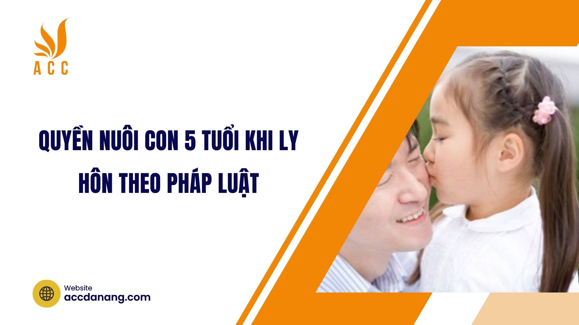 Quyền nuôi con 5 tuổi khi ly hôn theo pháp luật