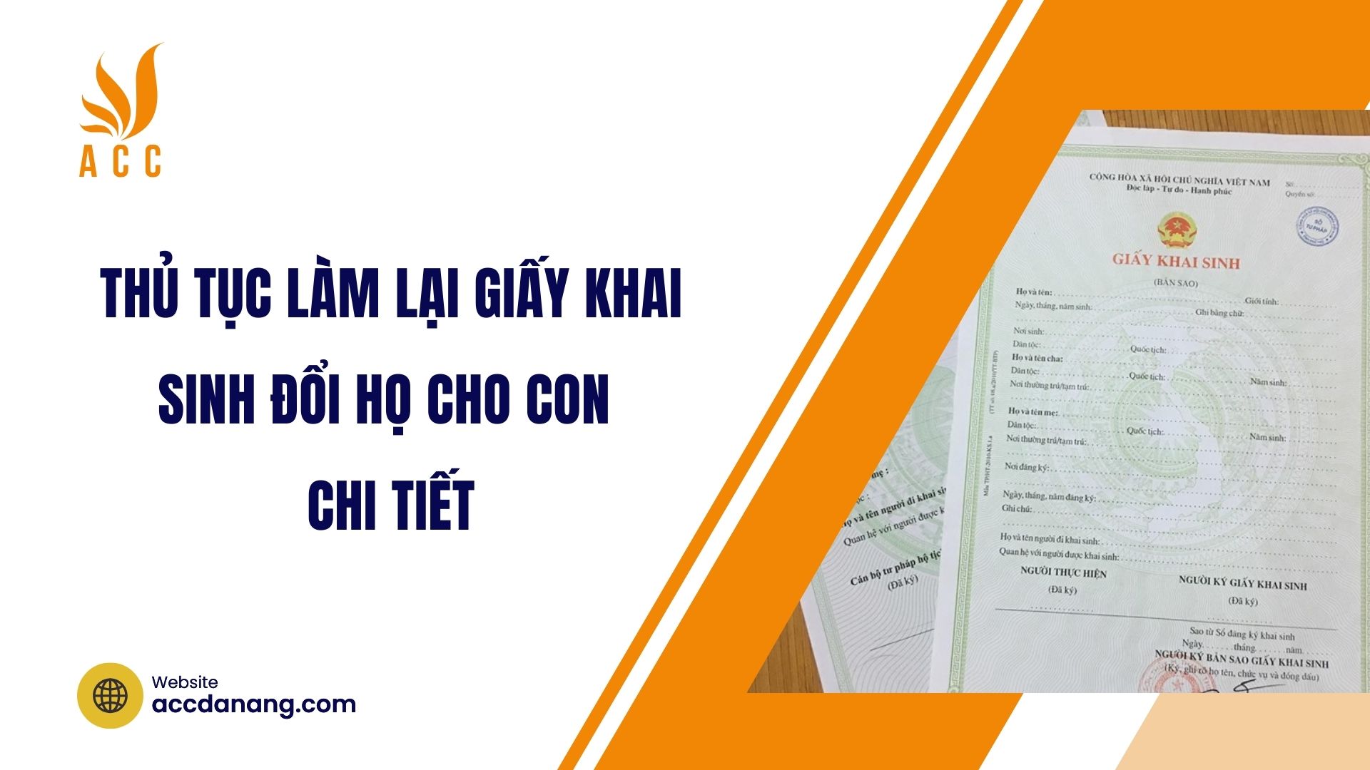 Thủ tục làm lại giấy khai sinh đổi họ cho con chi tiết