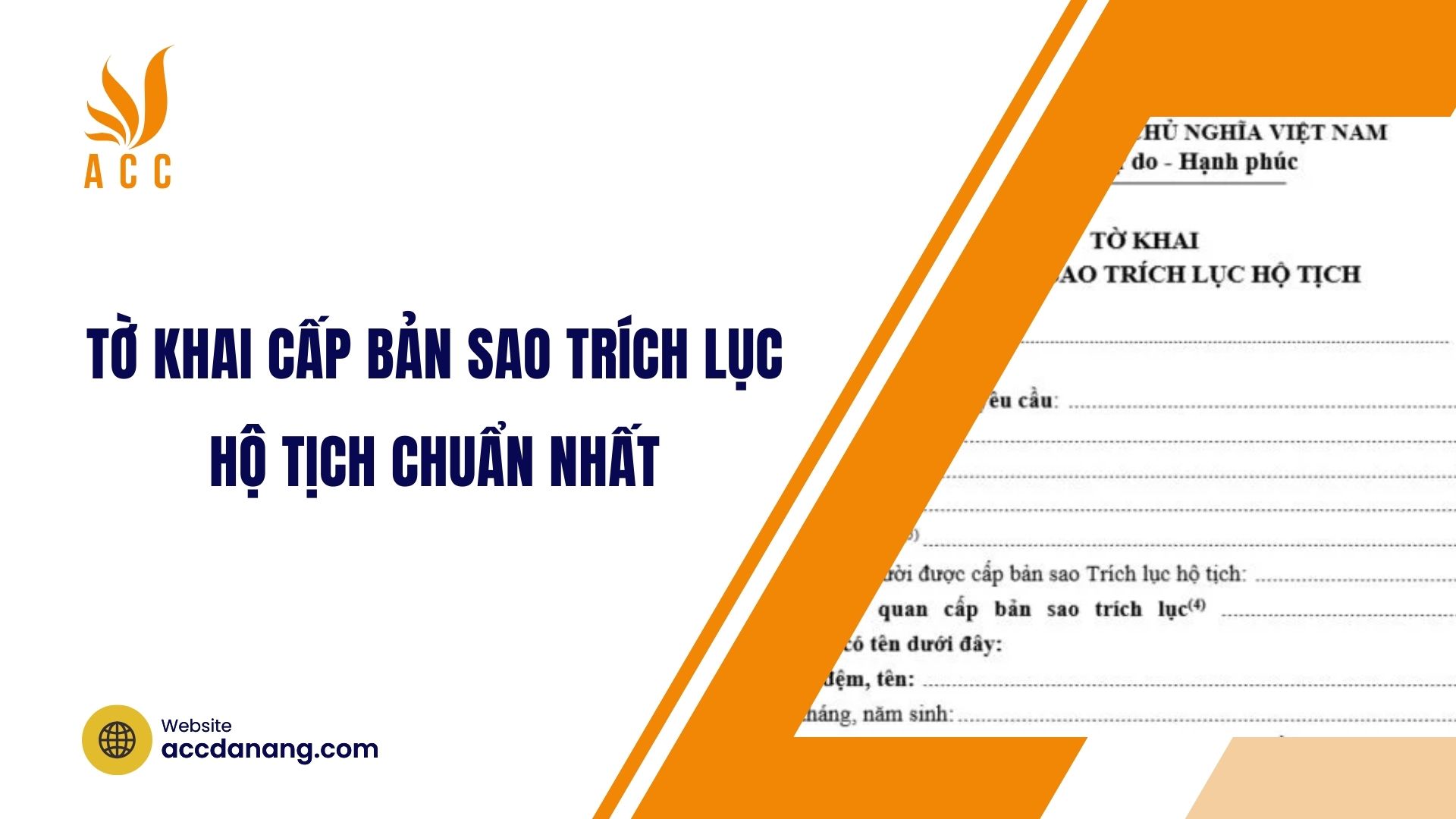 Tờ khai cấp bản sao trích lục hộ tịch chuẩn nhất