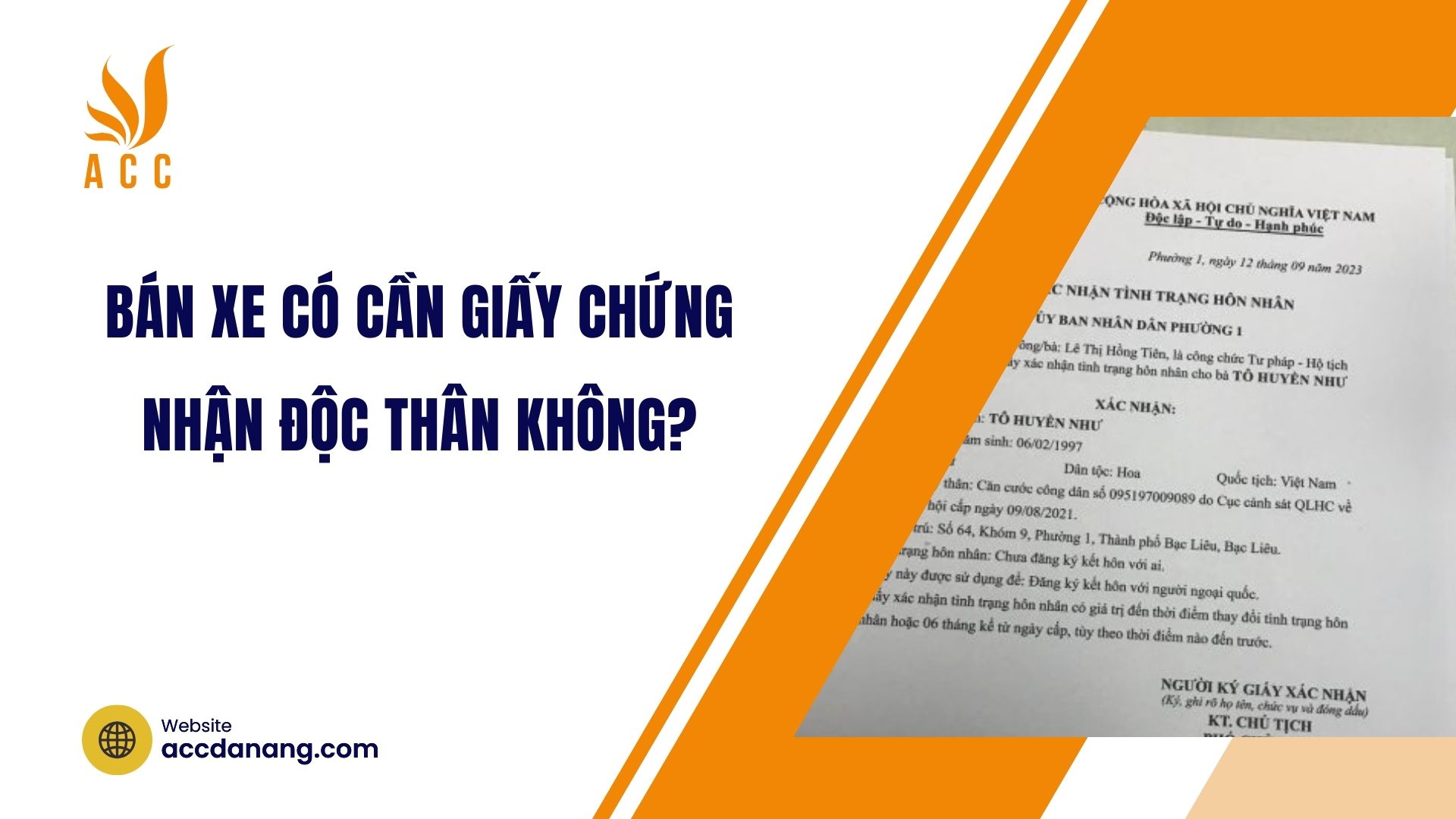 Bán xe có cần giấy chứng nhận độc thân không?