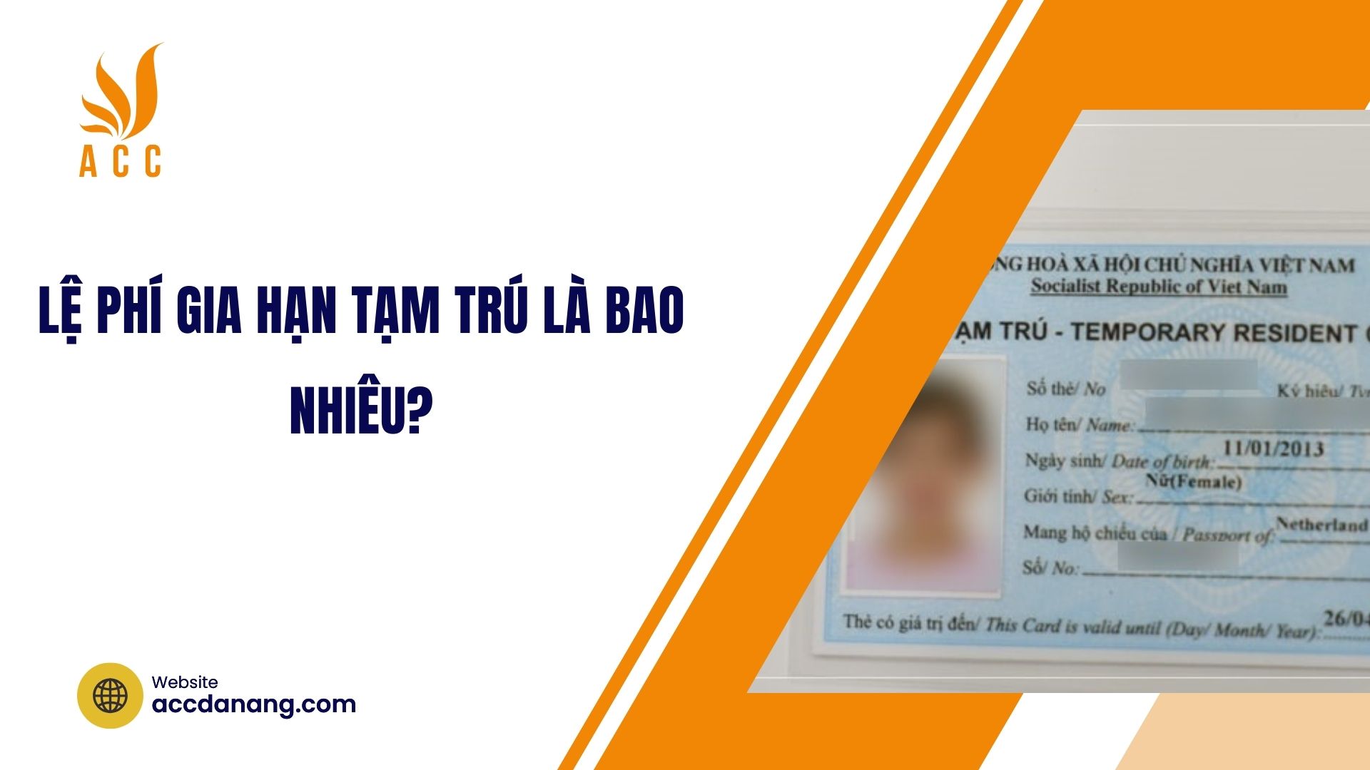 Lệ phí gia hạn tạm trú là bao nhiêu?