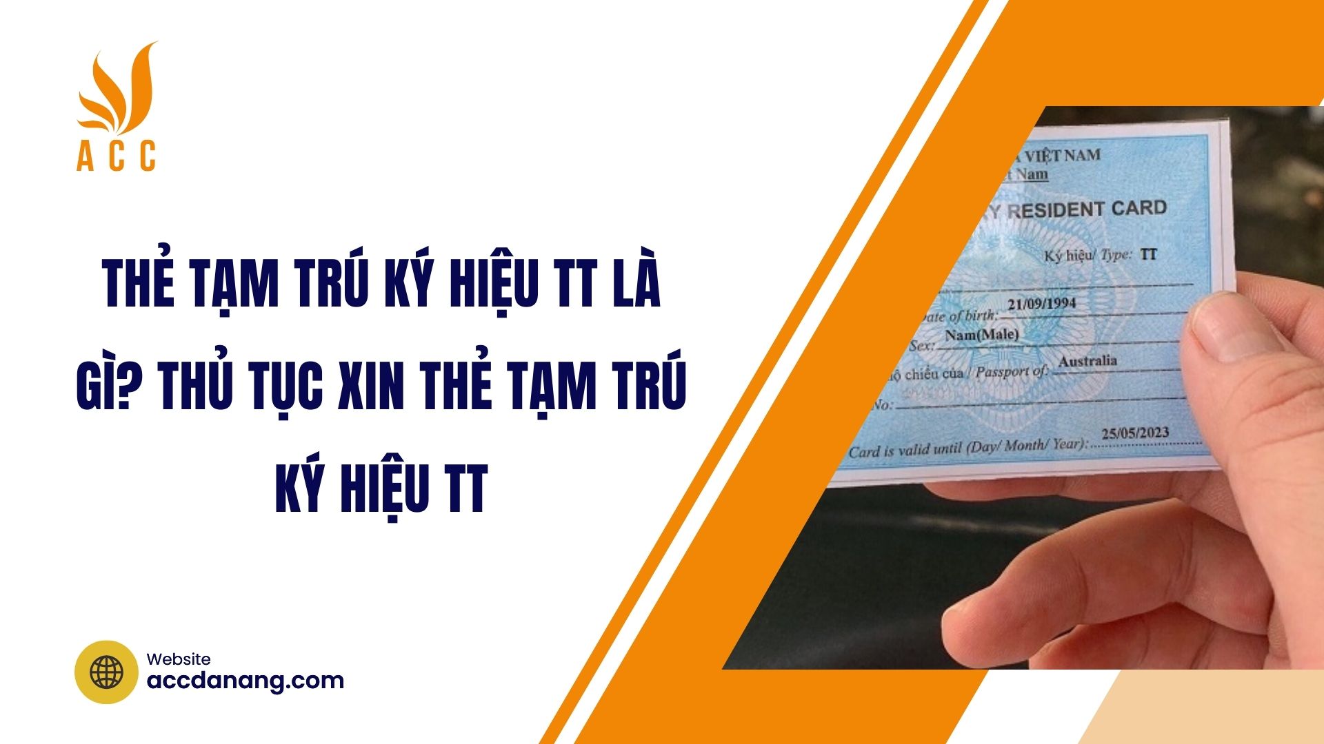 Thẻ tạm trú ký hiệu TT là gì? Thủ tục xin thẻ tạm trú ký hiệu TT