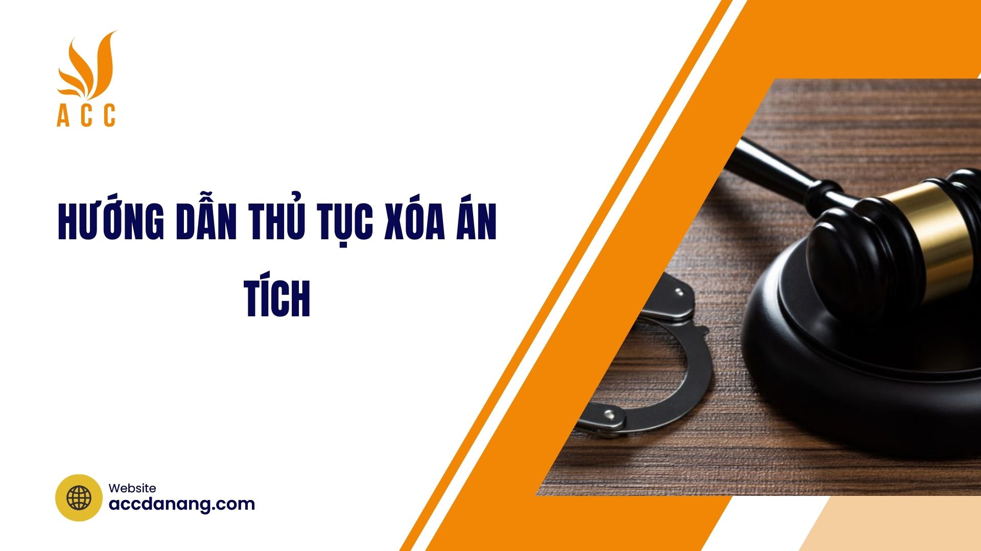 Hướng dẫn thủ tục xóa án tích